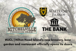 WJCL | Hilton Head Island’s new brewery, beer garden and restaurant officially opens its doors